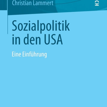 Sozialpolitik in den USA: Eine Einführung