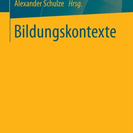 Bildungskontexte: Strukturelle Voraussetzungen