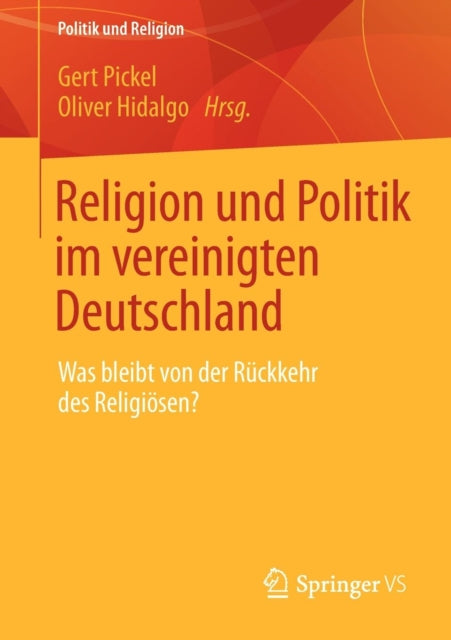 Religion und Politik im vereinigten Deutschland: