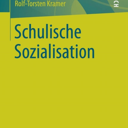 Schulische Sozialisation