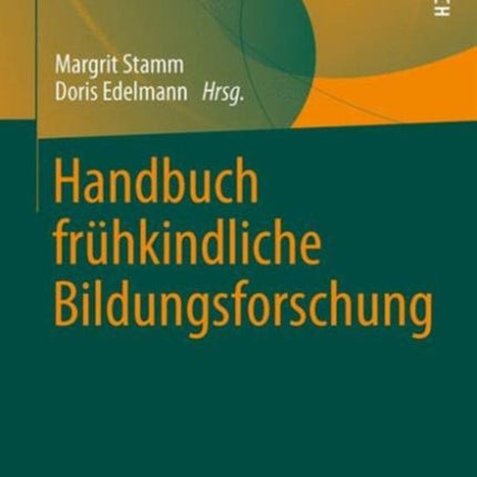 Handbuch frühkindliche Bildungsforschung