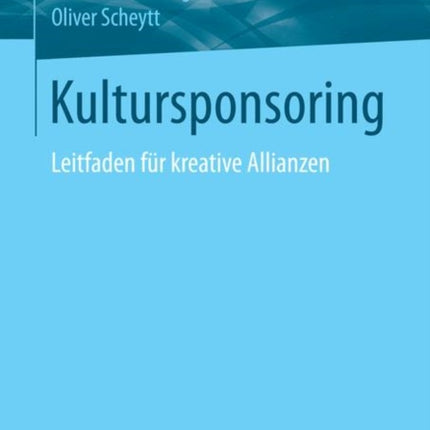 Kultursponsoring: Leitfaden für kreative
