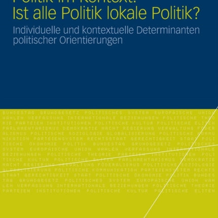 Politik im Kontext: Ist alle Politik lokale