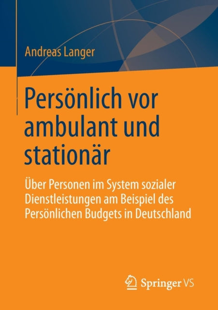 Persönlich vor ambulant und stationär: Über