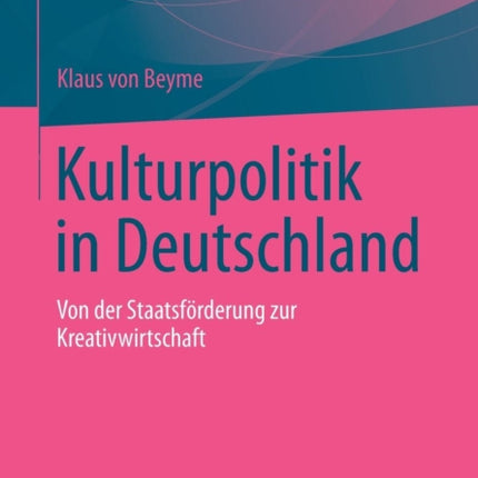 Kulturpolitik in Deutschland: Von der