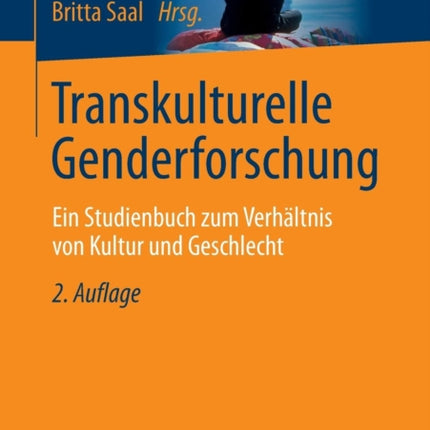 Transkulturelle Genderforschung: Ein Studienbuch