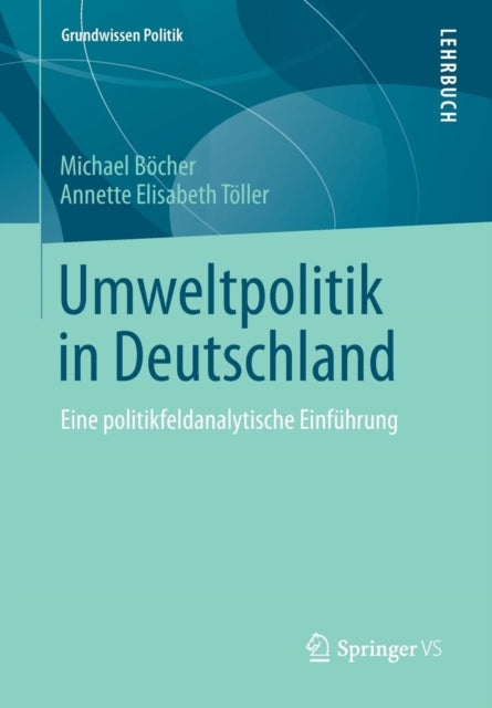 Umweltpolitik in Deutschland: Eine