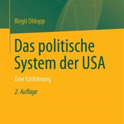 Das politische System der USA: Eine Einführung