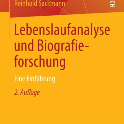 Lebenslaufanalyse und Biografieforschung: Eine