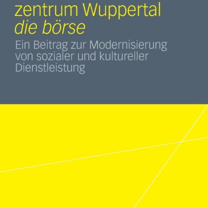 Das Kommunikationszentrum Wuppertal die börse: