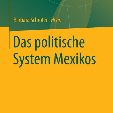 Das politische System Mexikos