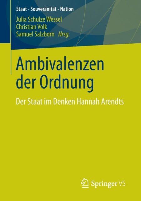 Ambivalenzen der Ordnung: Der Staat im Denken