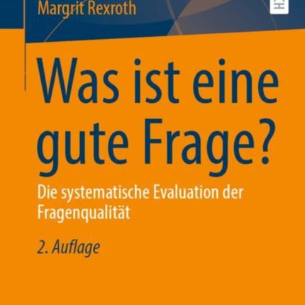 Was ist eine gute Frage?: Die systematische