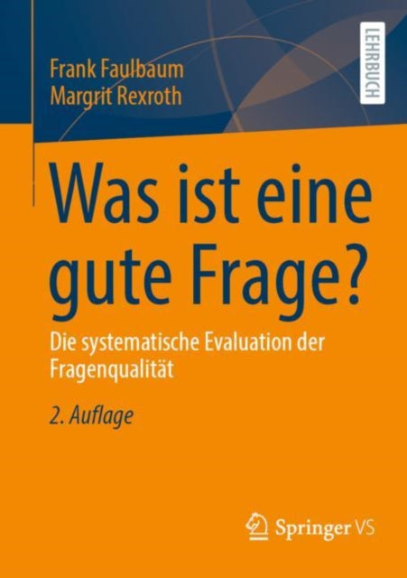 Was ist eine gute Frage?: Die systematische