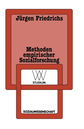 Methoden empirischer Sozialforschung