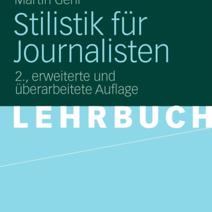 Stilistik für Journalisten