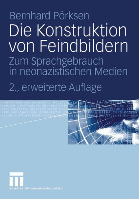 Die Konstruktion von Feindbildern: Zum