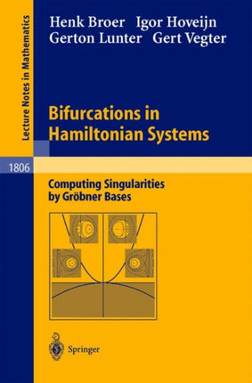 Bifurcations in Hamiltonian Systems: Computing Singularities by Gröbner Bases
