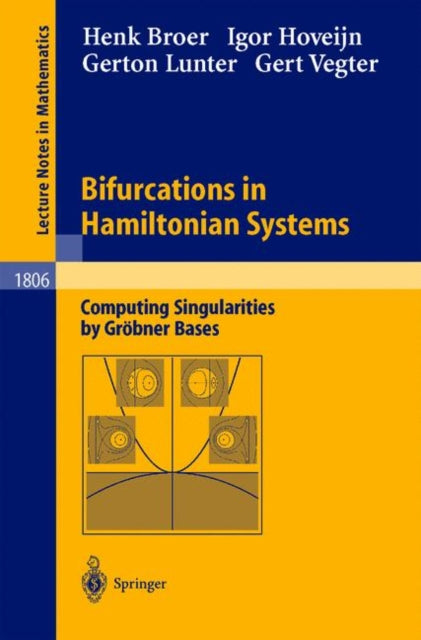 Bifurcations in Hamiltonian Systems: Computing Singularities by Gröbner Bases