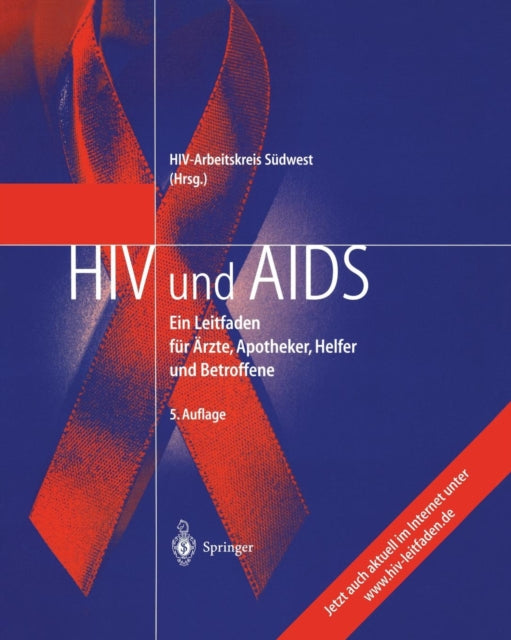 HIV und AIDS: Ein Leitfaden für Ärzte, Apotheker,