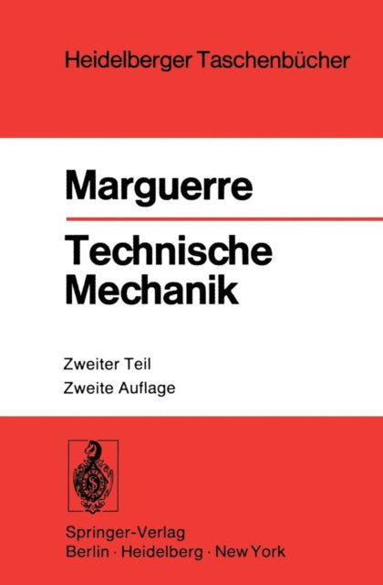 Technische Mechanik: Zweiter Teil: Elastostatik