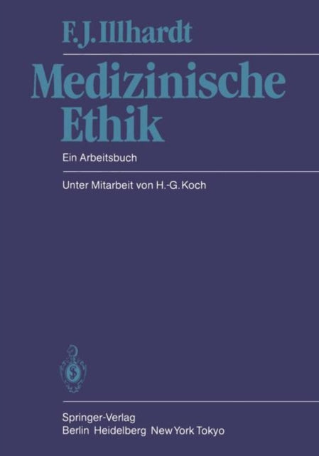 Medizinische Ethik: Ein Arbeitsbuch