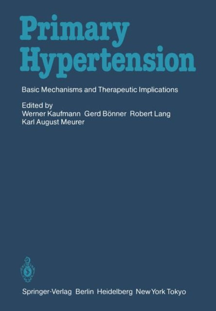 Primary Hypertension: Basic Mechanisms and Therapeutic Implications