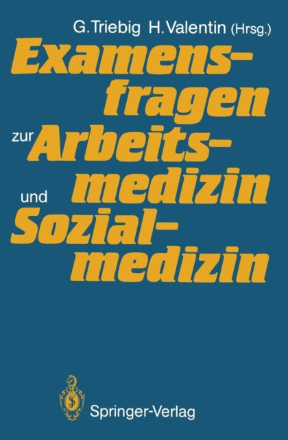 Examensfragen zur Arbeitsmedizin und