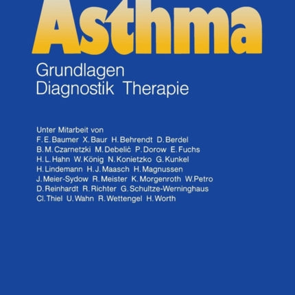 Asthma: Grundlagen — Diagnostik — Therapie