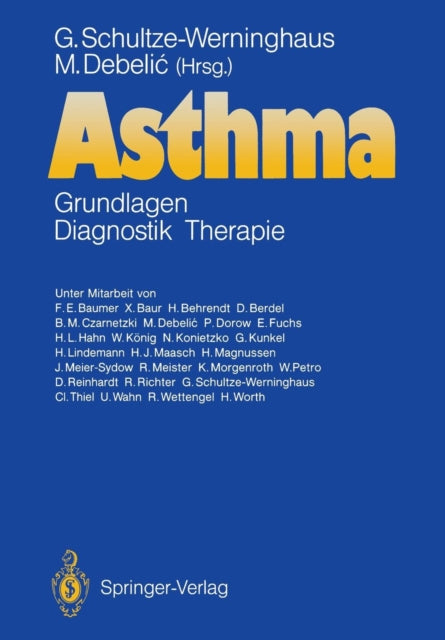 Asthma: Grundlagen — Diagnostik — Therapie