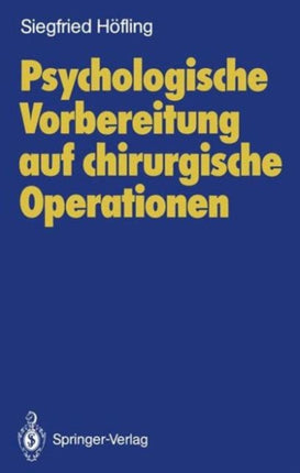 Psychologische Vorbereitung auf chirurgische