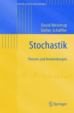 Stochastik: Theorie und Anwendungen