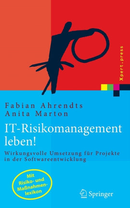 IT-Risikomanagement leben!: Wirkungsvolle