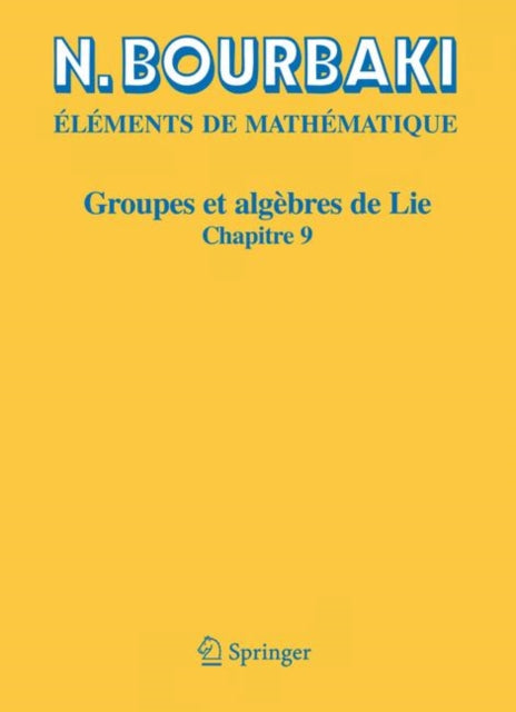 Groupes et algèbres de Lie: Chapitre 9 Groupes de