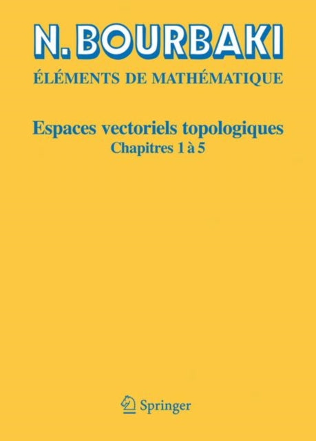 Espaces vectoriels topologiques: Chapitres 1à 5