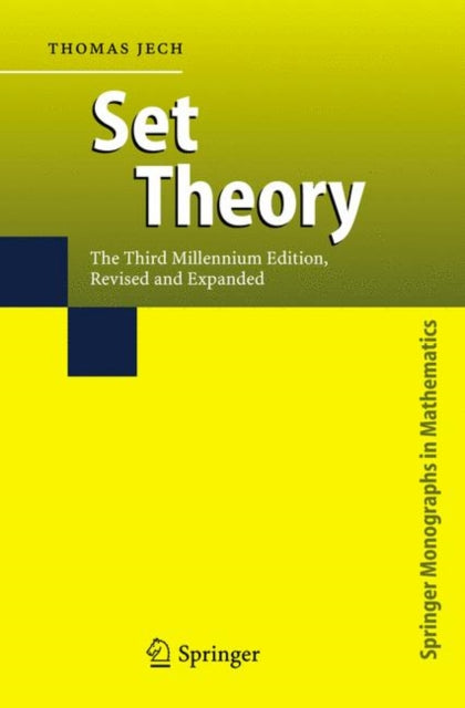 Set Theory: The Third Millennium Edition, revised