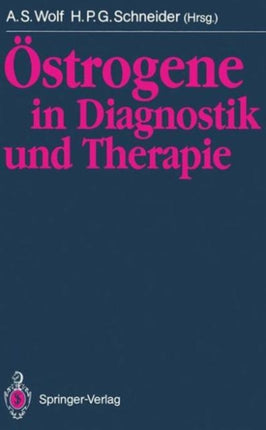 Östrogene in Diagnostik und Therapie