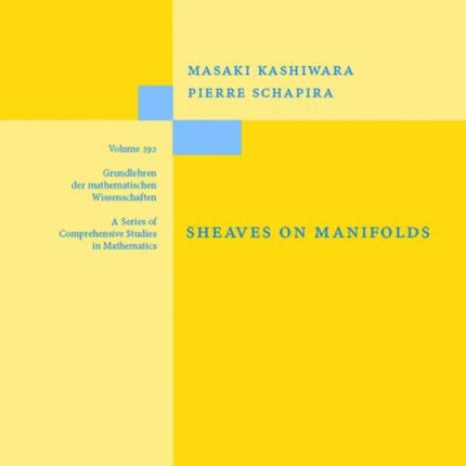 Sheaves on Manifolds: With a Short History. «Les débuts de la théorie des faisceaux». By Christian Houzel