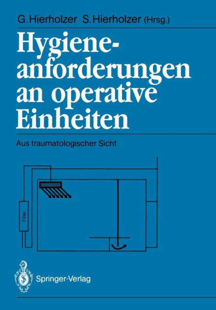 Hygieneanforderungen an operative Einheiten: Aus