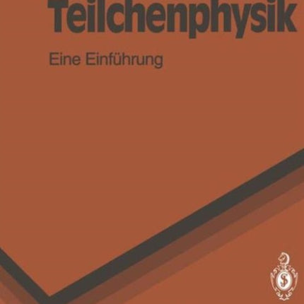 Teilchenphysik: Eine Einführung