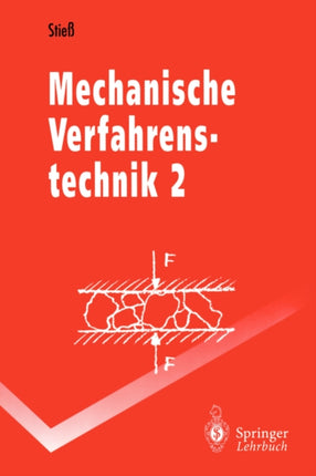 Mechanische Verfahrenstechnik: Band 2