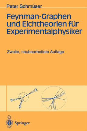 Feynman-Graphen und Eichtheorien für