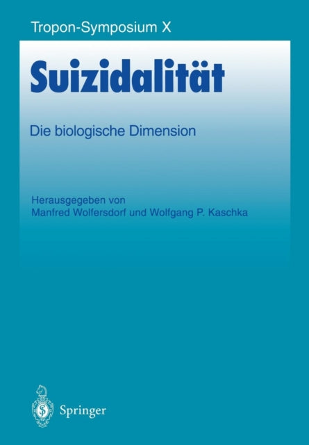 Suizidalität: Die biologische Dimension