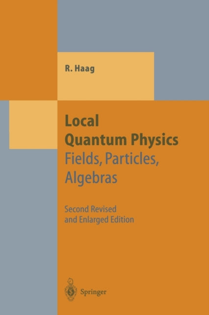 Local Quantum Physics: Fields, Particles,