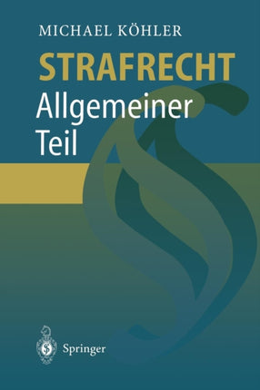 Strafrecht: Allgemeiner Teil