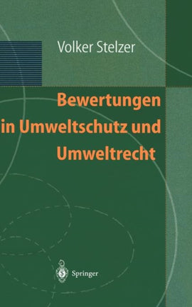 Bewertungen in Umweltschutz und Umweltrecht