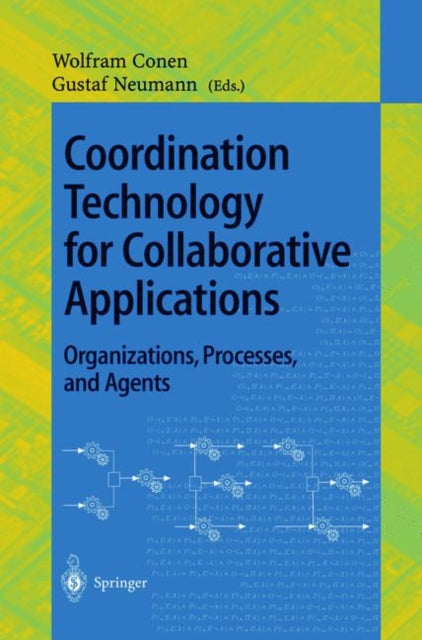 Coordination Technology for Collaborative