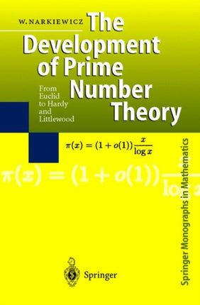 The Development of Prime Number Theory: From