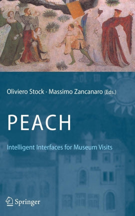 PEACH - Intelligent Interfaces for Museum Visits