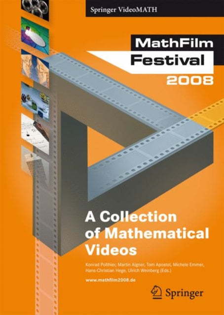 Mathfilm Festival: A Collection of Mathematical Videos: 2008